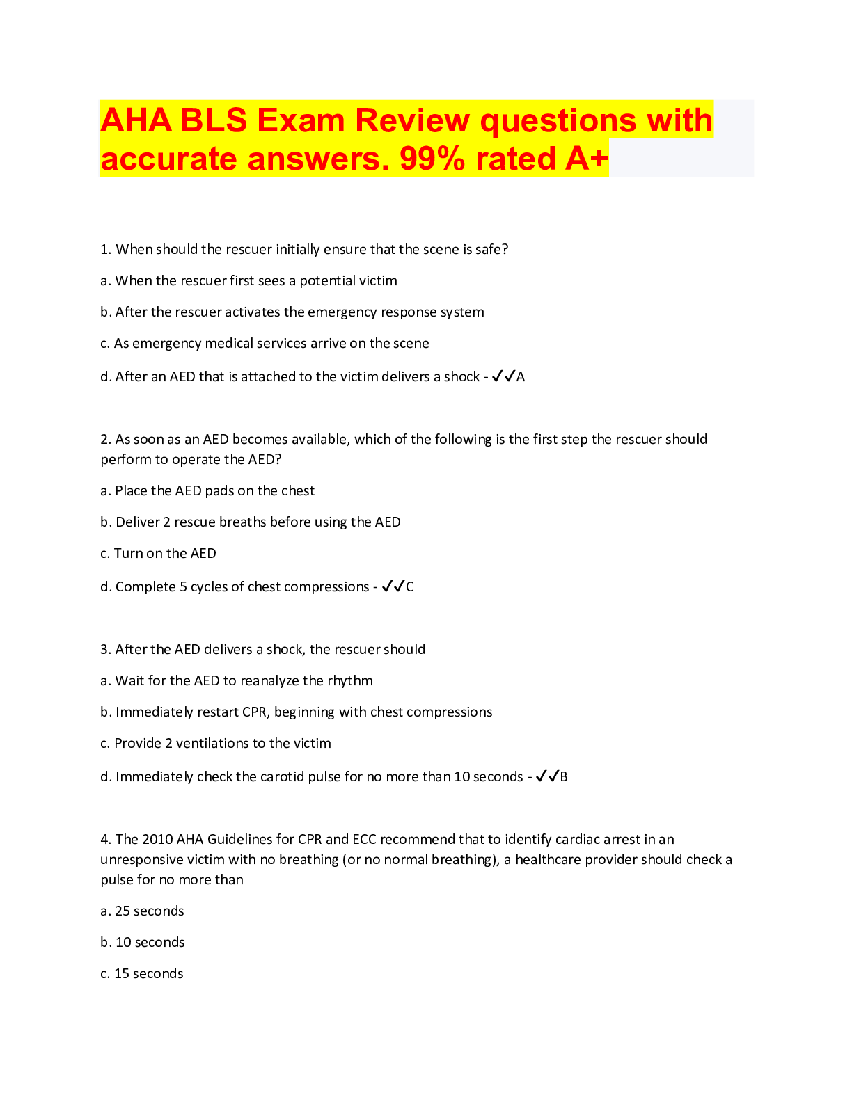 AHA BLS Exam Review questions with accurate answers. 99 rated A+